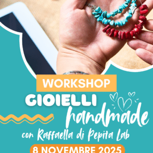 WORKSHOP DI GIOIELLI HANDMADE